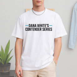 Dana White's Contender Series Shirt