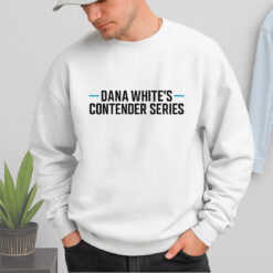Dana White's Contender Series Shirt