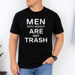 Ebuka Men With Money Are Not Trash Shirt