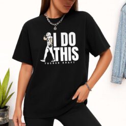 I Do This Tucker Kraft Shirt