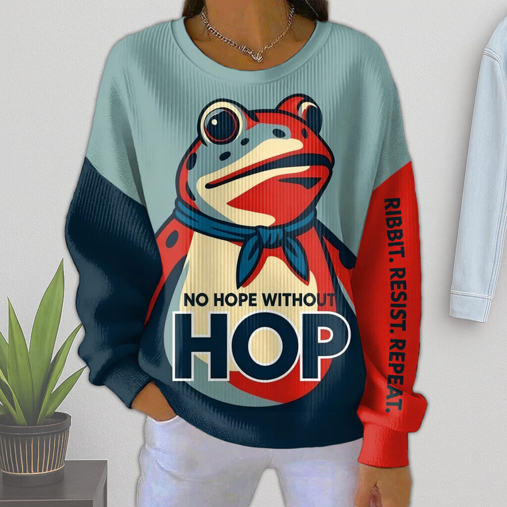 Portland Frog No Hope Without HOP Women Sweatshirt