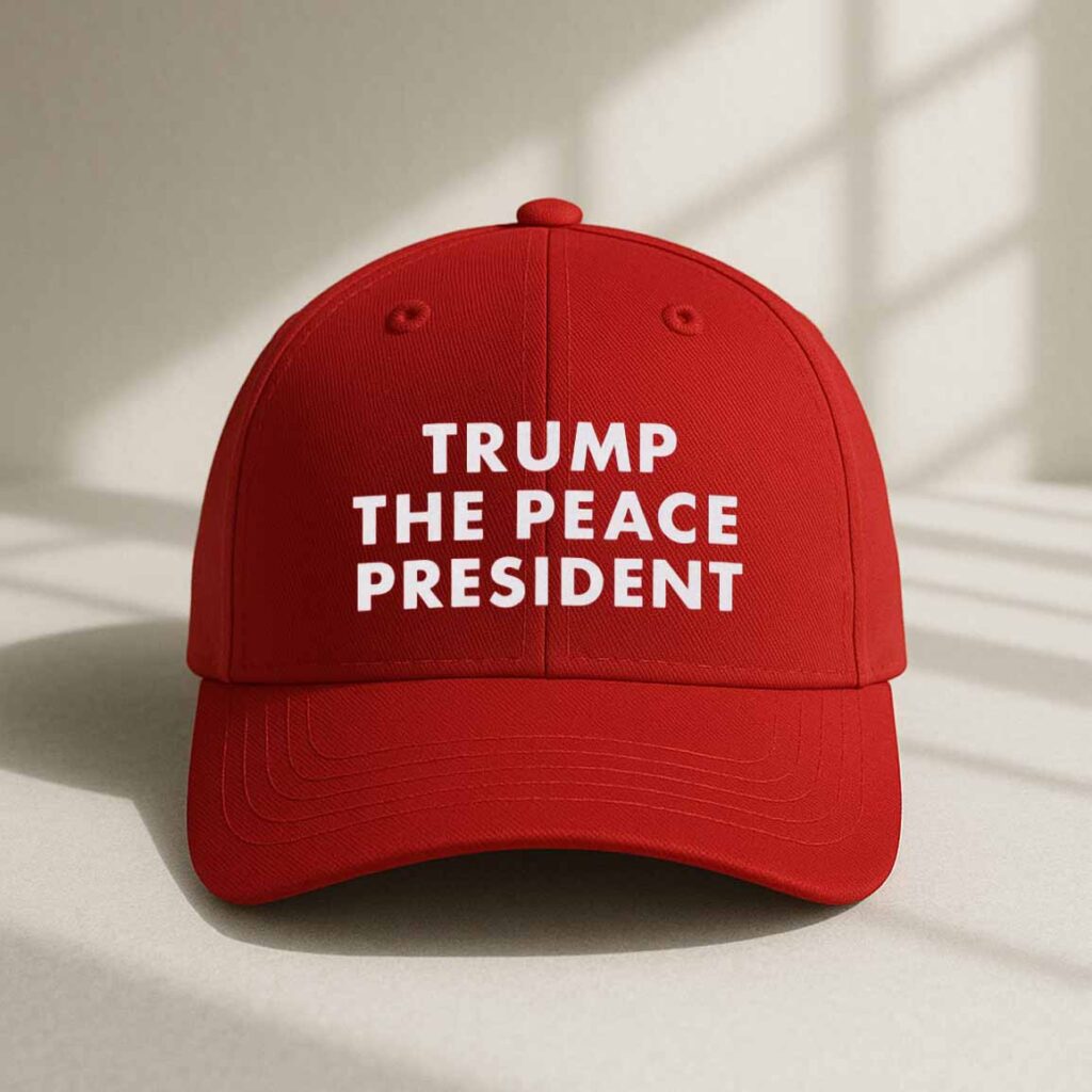 Trump The Peace President Hat Trump The Peace President Hat