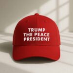 Trump The Peace President Hat