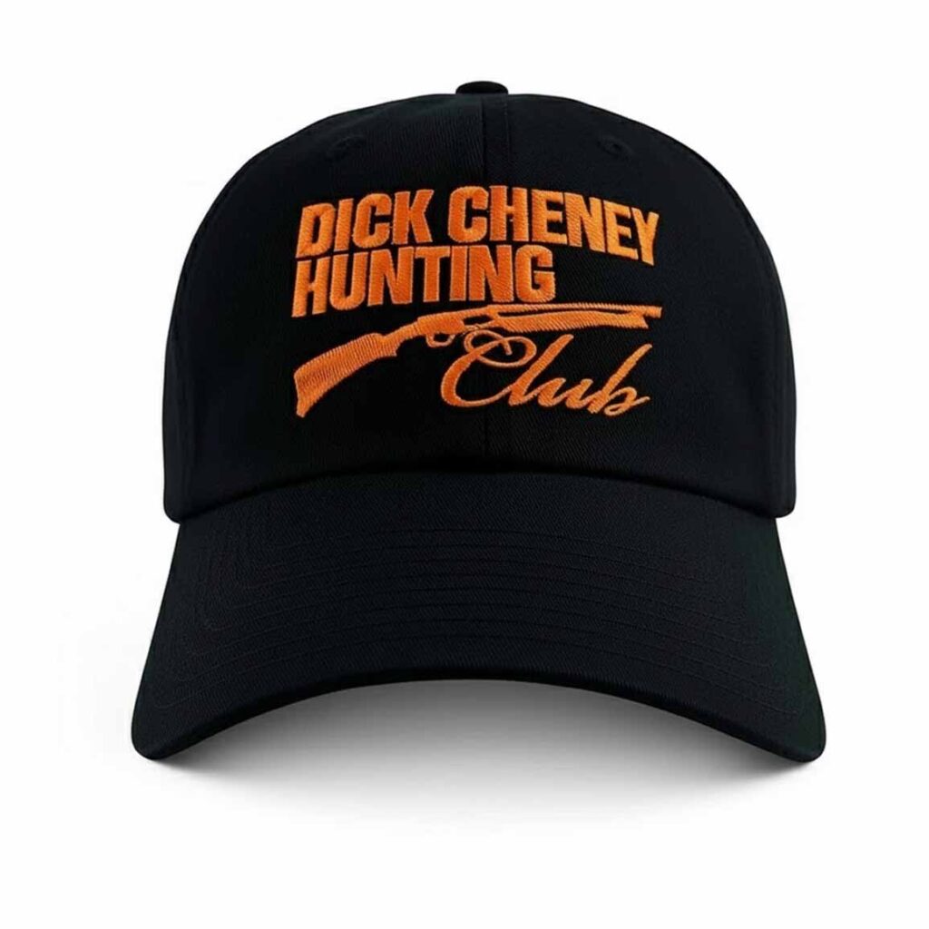 Dick Cheney Hunting Club Hat