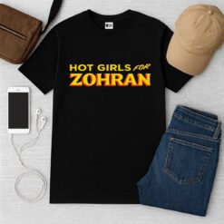 Hot Girls For Zohran Shirt
