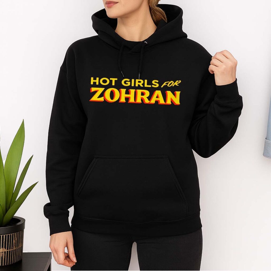 Hot Girls For Zohran Shirt