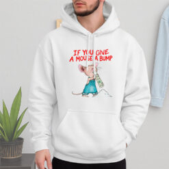 If You Give A Mouse A Bump Shirt