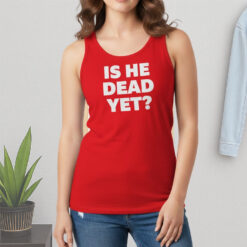 Jamie Bonkiewicz Is He Dead Yet Shirt