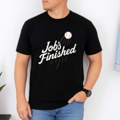 Los Angeles Dodgers Job's Finished Shirt