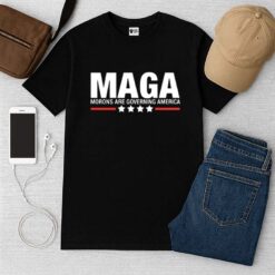 MAGA Morons Are Governing America Shirt