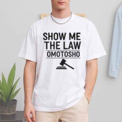 Show Me The Law Omotosho Shirt
