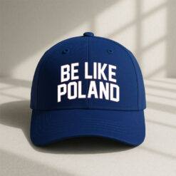 Tommy Robinson Be Like Poland Hat