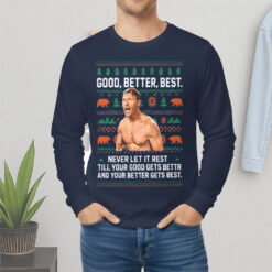 Ben Johnson Good Better Best Shirt