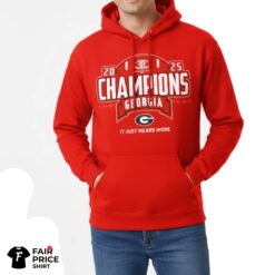 Georgia Champions It Just Means More Shirt