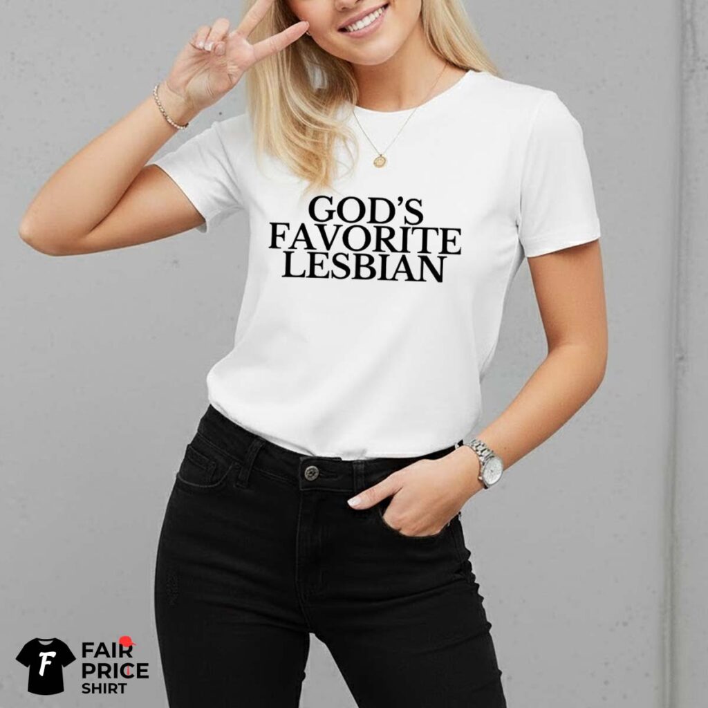 God's Favorite Lesbian Shirt