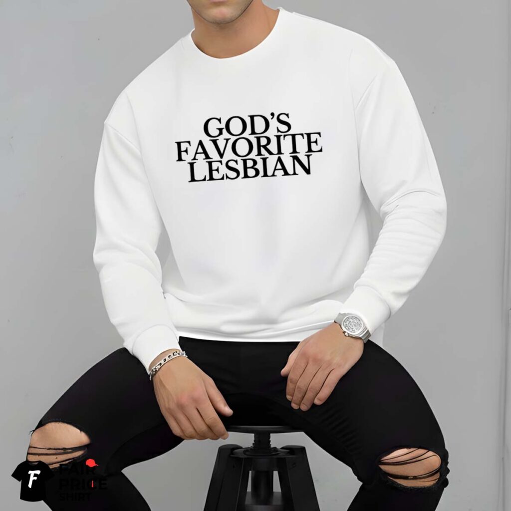God's Favorite Lesbian Shirt
