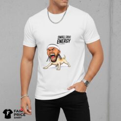 Jose Alvarado Meme Small Dog Energy Shirt