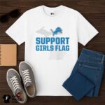 Lions Support Girls Flag Shirt