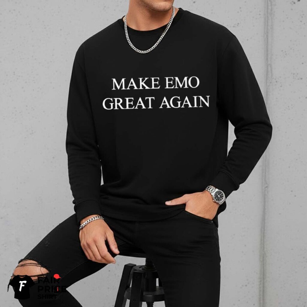Make Emo Great Again Shirt