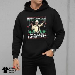 Merry Christmas To All You Sumbitches Shirt