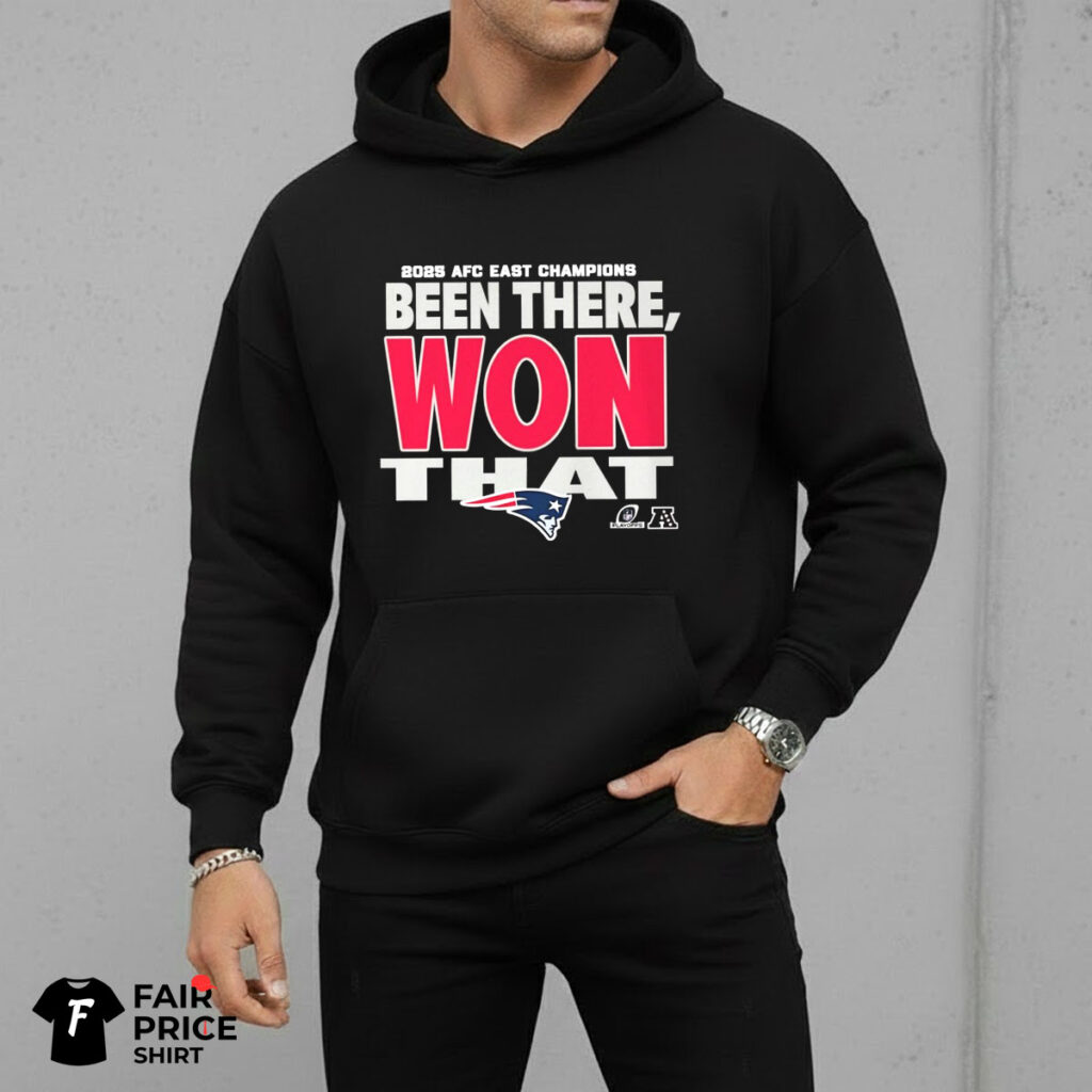 Patriots AFC East Champions Been There Won That Shirt