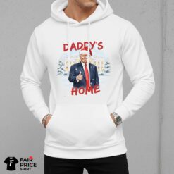President Trump Daddy's Home Shirt