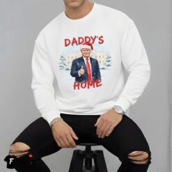 President Trump Daddy's Home Shirt