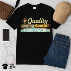 Quality Learing Center Shirt