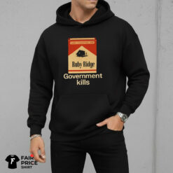 Ruby Ridge Government Kills Shirt