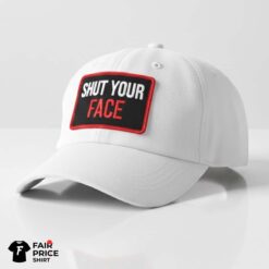 Shut Your Face Hat