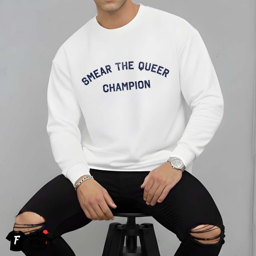 Smear The Queer Champion Shirt