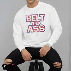 Belt To Ass Buffalo Bills Shirt