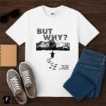 But Why Penguin Shirt