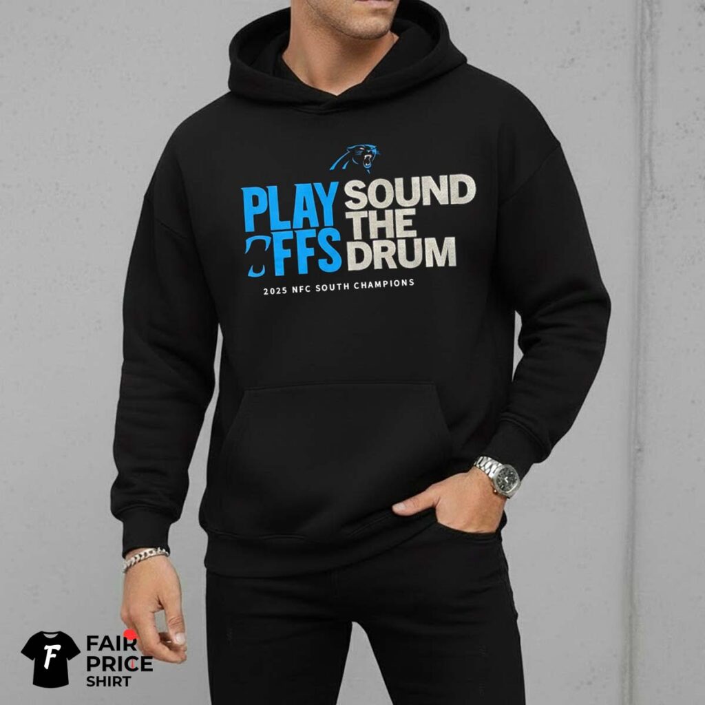 Carolina Panthers Sound The Drum Playoffs Shirt
