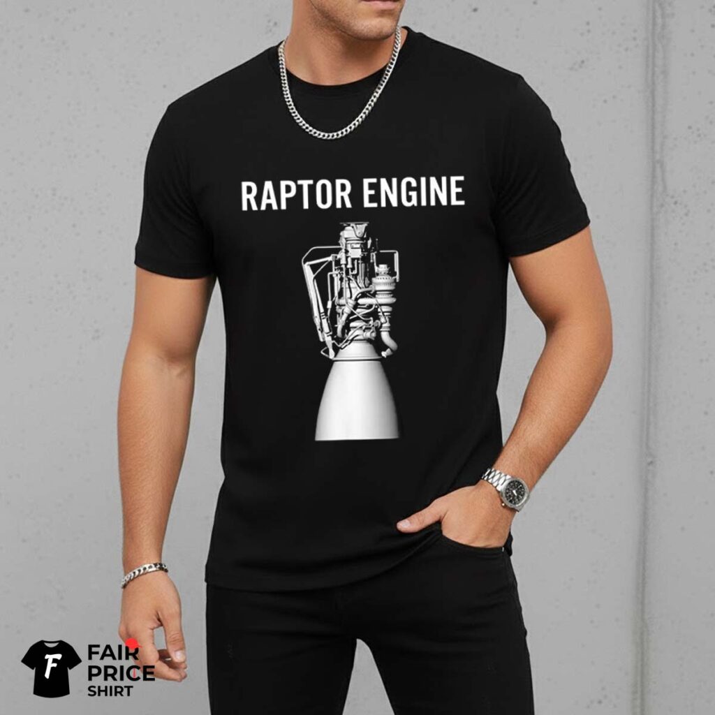 Elon Musk Raptor Engine Shirt