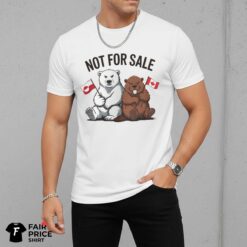 Greenland Is Not For Sale Canada Is Not For Sale Shirt