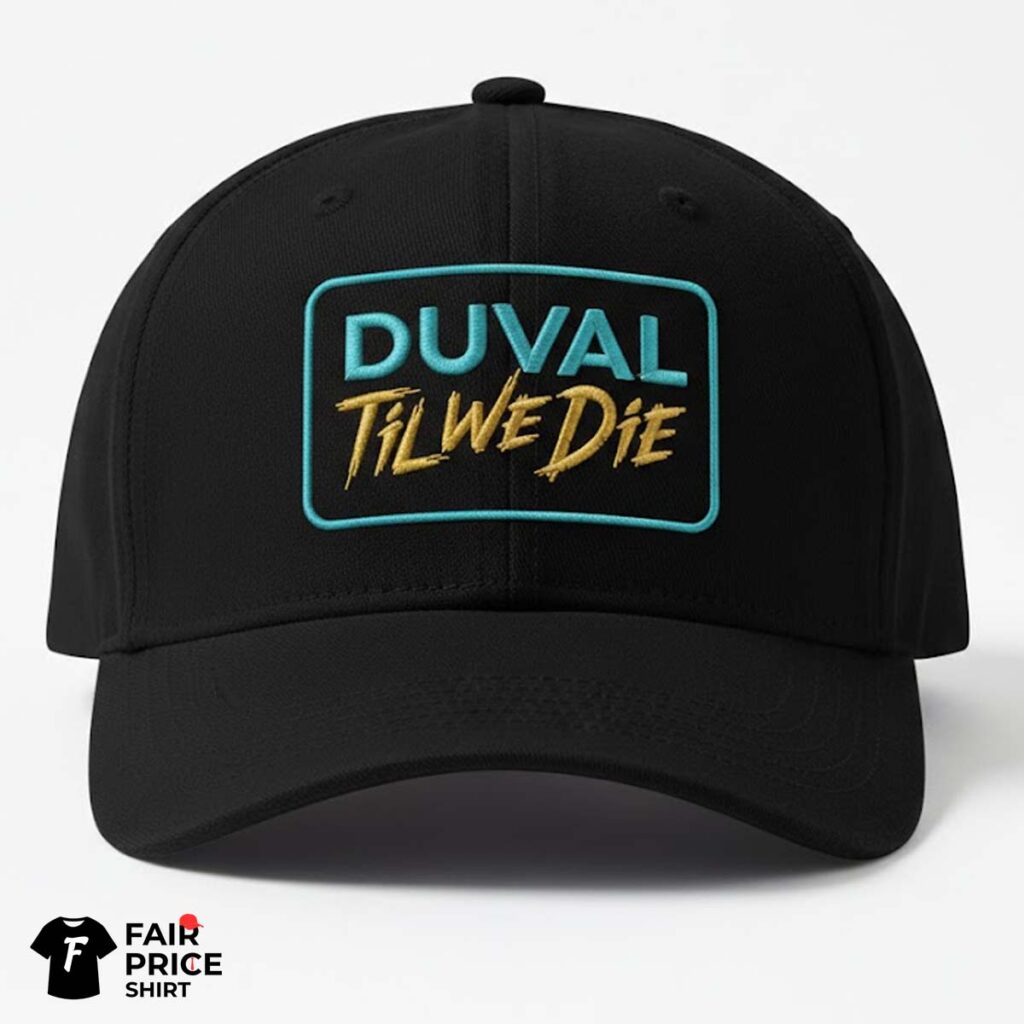 Jacksonville Jaguars Duval Till We Die Hat