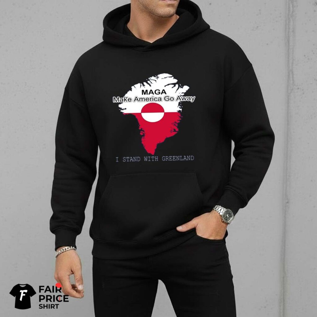 Make American Go Away Greenland Funny Shirt