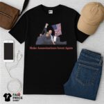 Make Assassinations Great Again Shirt