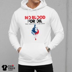No Blood For Oil Venezuela Shirt