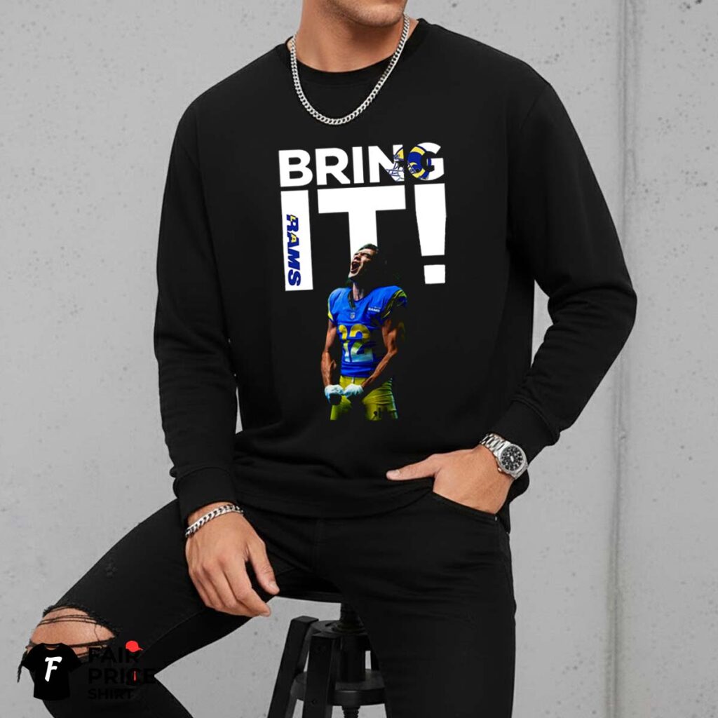 Puka Nacua Bring It Rams Shirt